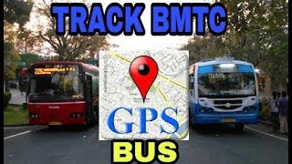 Track or Trace BMTC Bus in Bangalore using an Android App  Track BMTC Bus in​ GPS  Bengaluru Bus [upl. by Acinat150]