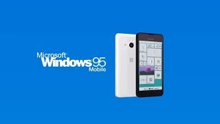 Introducing Windows 95 Mobile [upl. by Naitsirhk]