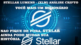 Stellar Lumens  XLM Análise cripto criptomoeda solana bitcoin xlm stellar matic 18072024 [upl. by Home]