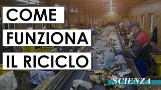 Come funziona la raccolta differenziata  Il riciclo dei rifiuti [upl. by Banyaz576]