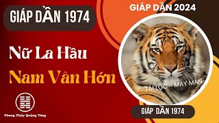 Giáp Dần 1974 Tử vi Giáp Dần 2024 nam mạng nữ mạng Giáp Dần 1974 mệnh gì [upl. by Alviani285]