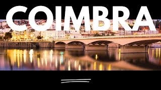 Coimbra  Hidden Gem On Your Portugal Trip [upl. by Fasto]