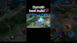 Dyrroth best build💯 mlbb mobilelegends ml dyrroth [upl. by Aksel]