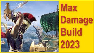 Assassins Creed Odyssey  New Best Warrior Build 2023  Max Damage  Best Build for Highest Damage [upl. by Platt129]