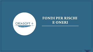 4eiiIIFondi rischi e oneri  Manuale Creasoft [upl. by Faires]