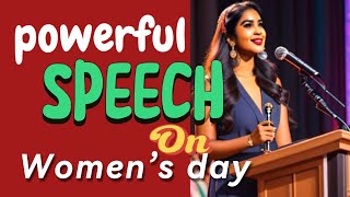 Powerful speech on international women’s day 2024 march 8 [upl. by Bee839]