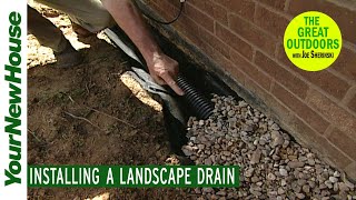 Keep Water OUT of Your House Installing a Landscape Drain  The Great Outdoors 6701 [upl. by Enelehcim]