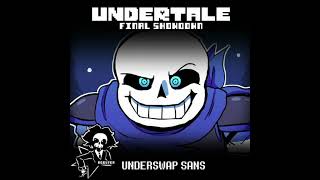 UNDERTALE Final Showdown  UNDERSWAP SANS  Change of Pace [upl. by Aisek178]