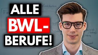 BWLStudium Alle Berufsmöglichkeiten erklärt [upl. by Danika568]