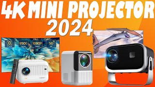 10 Best 4k Mini Projector Of 2024Must Watch Before Buying [upl. by Esilanna]