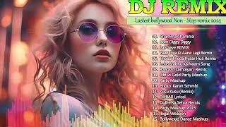 Latest Bollywood DJ NonStop Remix 2024  New songs 2024 Hindi Bollywood Songs Remix songs 2024 [upl. by Yelram615]