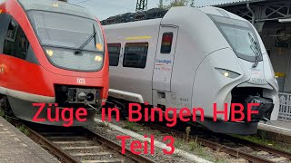 Züge in Bingen HBF Teil3 Danke für 100 abos [upl. by Shuler]