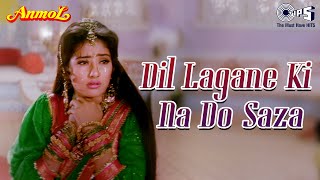 Dil Lagane Ki Na Do Saza  Anmol  Manisha Koirala  Lata Mangeshkar  90s Dard Geet [upl. by Sallyanne]