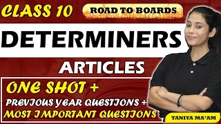 Determiners Class 10  Articles  English Grammar  Types and Examples  One Shot [upl. by Eilsel]