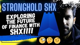 🚨 STRONGHOLD SHX ⚠️ EXPLORING THE FUTURE OF FINANCE WITH SHX🚨 ISO 20022  RIPPLE  STELLAR  FEDNOW [upl. by Annhej]