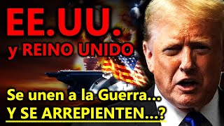 EEUU Y REINO UNIDO se unen a la GUERRA EN MEDIO ORIENTE pero HA SIDO UN FRACASO [upl. by Dev118]