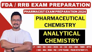 PHARMACEUTICAL CHEMISTRY  ANALYTICAL CHEMISTRY  FDA amp RRB EXAM PREPARATION  RRB PHARMACIST EXAM [upl. by Yleoj]