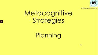 Metacognitive Strategies  Planning [upl. by Arrais291]