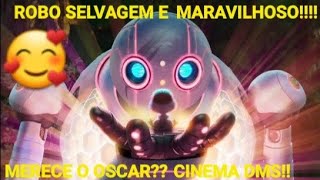 ROBO SELVAGEM E MELHOR QUE DIVERTIDA MENTE2FILME MARAVILHOSOSALVOU TODOS🤩🤩🤩 [upl. by Aicemaj]