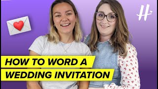 Wedding Invitation Wording EXPLAINED How to Word Your Wedding Invitations [upl. by Itida]