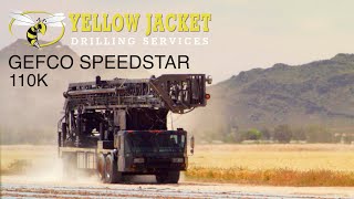 Yellow Jacket Drilling and the GEFCO Speedstar 110K [upl. by Lovett]