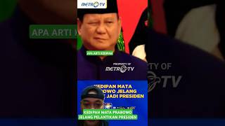 Kedipan Prabowo jelang pelantikan presiden trendingpelantikanpresiden metrotv trending [upl. by Kaslik]