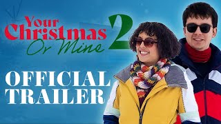 Your Christmas or Mine 2  Official Trailer  Prime Video [upl. by Ainesy945]