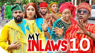 MY INLAWS 10  Frederick Leonard Patience Ozokwor Nkem Owoh 2023 Latest Nigerian Nollywood Movie [upl. by Jarnagin]