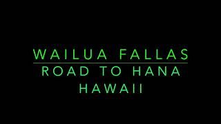 Journey to Wailua FallsMauiHawaii [upl. by Eldridge558]