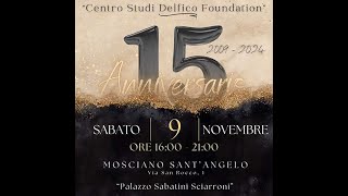 XV anniversario Centro Studi Delfico Foundation pal Sabatini Sciarroni Mosciano 9 novembre 2024 [upl. by Einnov633]