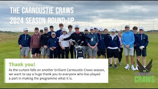 The Carnoustie Craws 2024 Round Up Video [upl. by Ilsel153]