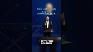 Living Faith Sermon Series Pt 3 • Pastor Andrew Mason • ICLV [upl. by Arhez659]