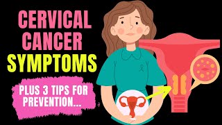 Doctor explains SIGNS AND SYMPTOMS OF CERVICAL CANCER  Plus 3 tips for prevention [upl. by Dewain]