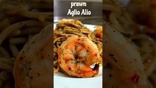 Prawn aglio olio recipe🍤 [upl. by Einahpad455]