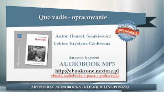 Quo vadis  opracowanie  Henryk Sienkiewicz  audiobook mp3  Lektura szkolna do słuchania [upl. by Jahdal]