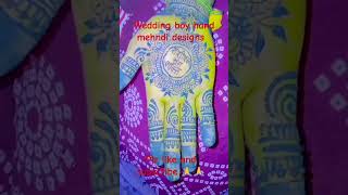 Boy wedding mehandi designs for front said mehandi designs Beautiful designs and couple name sub 🙏🙏 [upl. by Noy]