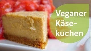 Veganer Käsekuchen  Vegane Rezepte  Glutenfrei [upl. by Duwad596]