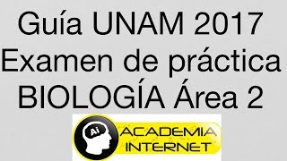 Guía de Biología UNAM 2017 ÁREA 2 [upl. by Hsetirp]