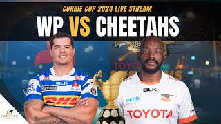 WESTERN PROVINCE VS CHEETAHS LIVE  Currie Cup 2024 Live Commentary amp Watchalong [upl. by Cockburn]