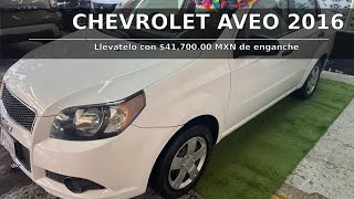 Chevrolet Aveo 2016 seminuevo en venta en Benito Juárez Ciudad de México [upl. by Dielu]