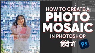 How to create a Photo Mosaic in Photoshop  Photoshop Tutorial in Hindi [upl. by Alcine617]