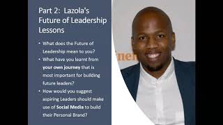 The Future Leader Interview with Lazola Tutani [upl. by Menashem372]