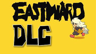 Eastward is getting DLC Eastward Octopia [upl. by Anetsirk285]