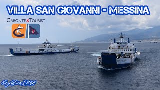 IN TRAGHETTO DA VILLA SAN GIOVANNI A MESSINA  CARONTE TOURIST🛳️ [upl. by Hanauq]