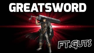 Dark Souls 3 Greatsword Build  Guts Cosplay Berserk [upl. by Remington]