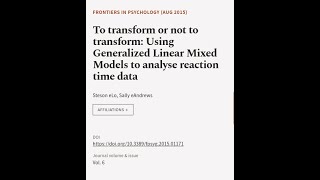 To transform or not to transform Using Generalized Linear Mixed Models to analyse re  RTCLTV [upl. by Nuahsyar]