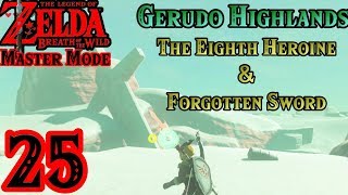 Zelda BotW MASTER MODE 25  Gerudo Highlands [upl. by Reger868]