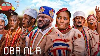 OBA NLA Latest youruba Movie 2024 Staring  Odunlade Adekola Ronke Odusanya Alapini Digboluja [upl. by Biegel539]