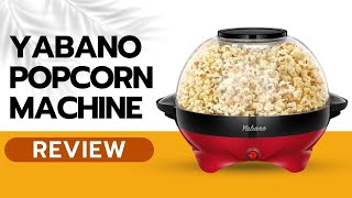 Yabano Popcorn Machine Review [upl. by Ellevel804]