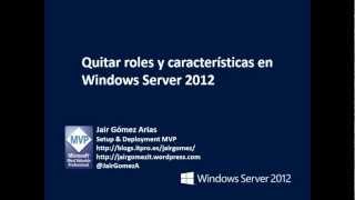 Windows Server 2012  Quitar roles y caracteristicas en Server Manager [upl. by Abott586]